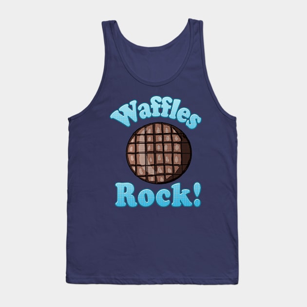 Waffles Rock! Tank Top by Eric03091978